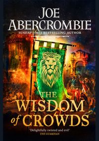 The Wisdom of Crowds : The Riotous Conclusion to The Age of Madness