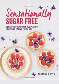 Kniha Sensationally Sugar Free