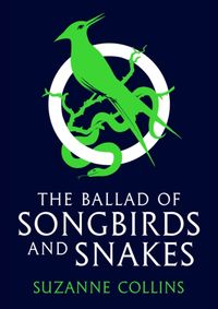 Kniha The Ballad of Songbirds and Snakes