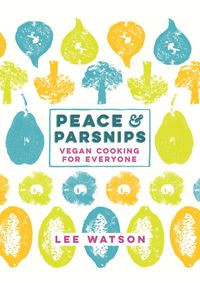 Kniha Peace and Parsnips