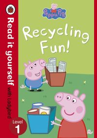 Kniha Peppa Pig: Recycling Fun - Read it yourself with Ladybird