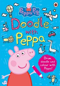 Kniha Peppa Pig - Doodle with Peppa