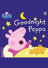 Kniha Peppa Pig: Goodnight Peppa