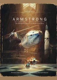Kniha Armstrong : The Adventurous Journey of a Mouse to the Moon