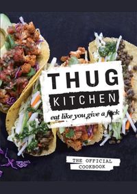 Kniha Thug Kitchen
