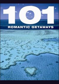Kniha 101 Romantic Getaways