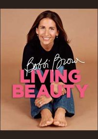 Kniha Living Beauty Bobbi Brown