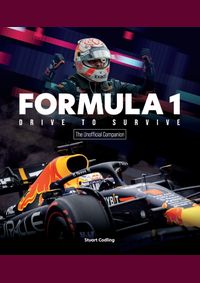 Kniha The Formula 1 Drive to Survive Unofficial Companion