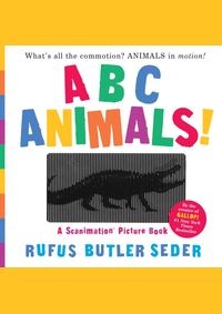 Kniha ABC Animals!: A Scanimation Picture Book
