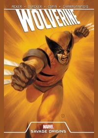 Kniha Wolverine Savage Origins
