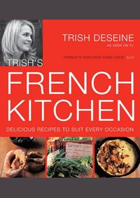 Kniha Trish`s French Kitchen