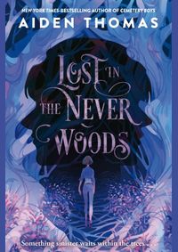 Lost in the Never Woods