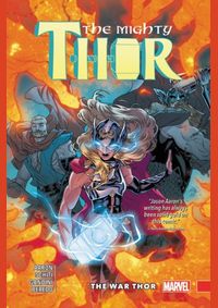 Kniha Mighty Thor  4 The War Thor