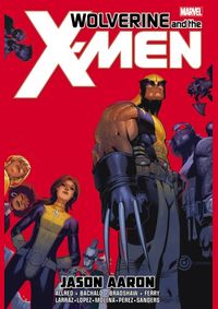 Kniha Wolverine and the Xmen by Jason Aaron Omnibus