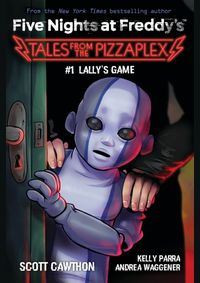 Kniha Lallys Game Five Nights at Freddys: Tales from the Pizzaplex 1