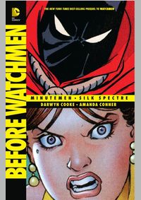 Kniha Before Watchmen Minutemen Silk Spectre