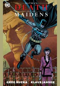 Kniha Batman Death  the Maidens New Edition
