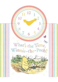 Kniha Whats The Time Winnie The Pooh