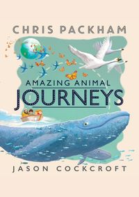 Kniha Amazing Animal Journeys
