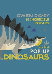 Kniha My First Pop-Up Dinosaurs : 15 Incredible Pop-Ups