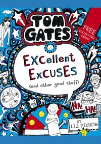 Kniha Tom Gates 2: Excellent Excuses (And Other Good Stuff)
