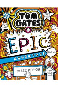 Kniha Tom Gates 13: Epic Adventure (kind of)