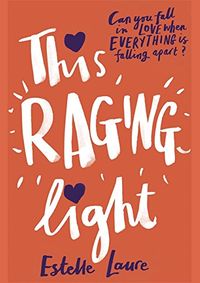 Kniha This Raging Light