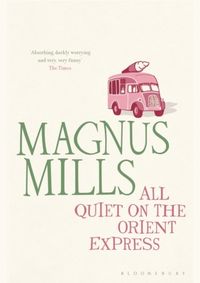 Kniha All Quiet on the Orient Express