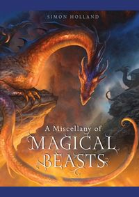 Kniha A Miscellany Of Magical Beasts
