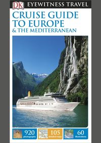 Kniha Cruise Guide to Europe and the Mediterranean
