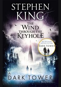 Kniha The Wind Through the Keyhole : A Dark Tower Novel