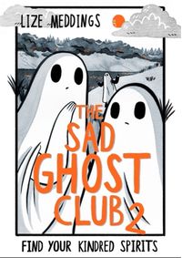 Kniha The Sad Ghost Club Volume Two