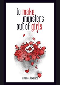 Kniha To Make a Monster Out Of the Girls
