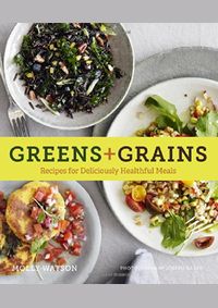Kniha Greens + Grains
