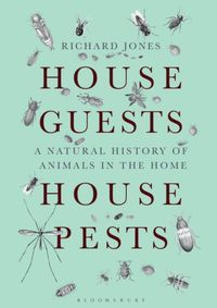 Kniha House Guests, House Pests