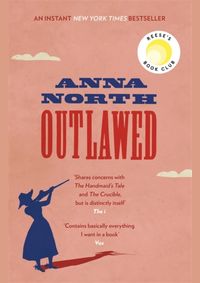 Outlawed : The Reese Witherspoon Book Club Pick
