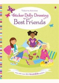 Kniha Sticker Dolly Dressing Best Friends