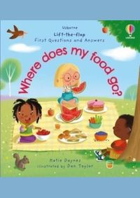 Kniha First Questions and Answers: Where does my food go?