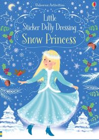 Kniha Little Sticker Dolly Dressing Snow Princess