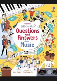 Lift-the-Flap Questions and Answers About Music