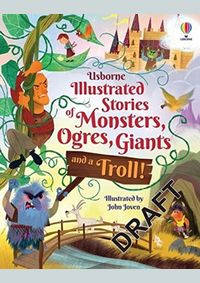 Kniha Illustrated Stories of Monsters, Ogres and Giants (and a Troll)