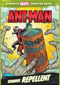 Kniha Ant-Man: Zombie Repellent