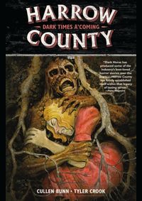 Kniha Harrow County  7 Dark Times AComing
