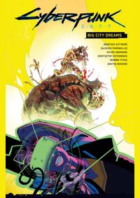 Kniha Cyberpunk 2077: Big City Dreams