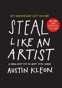Kniha Steal Like an Artist 10th Anniversary Gift Edition with a New Afterword by the Author