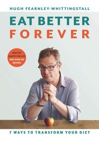 Kniha Eat Better Forever