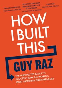 Kniha How I Built This