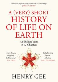 Kniha A (Very) Short History of Life On Earth