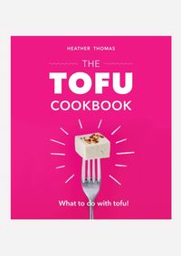 Kniha The Tofu Cookbook