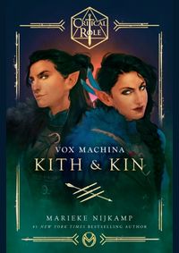 Kniha Critical Role: Vox Machina - Kith & Kin